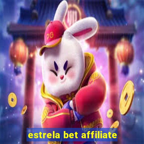 estrela bet affiliate